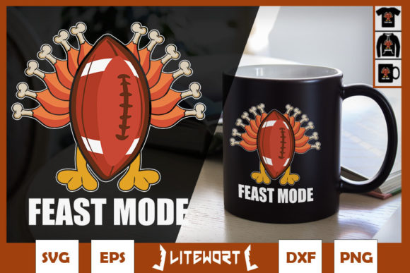 Feast Mode Funny Turkey Football Graphics for Crafts