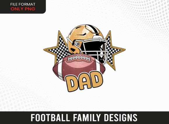 Football Dad Cheer Football Family PNG: Graphics for Crafts